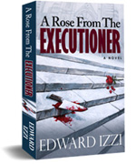 Novel A Rose from the Executioner
